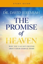 Promise of Heaven Bible STUDY GUIDE by David Jeremiah (2025, Trade Paperback)