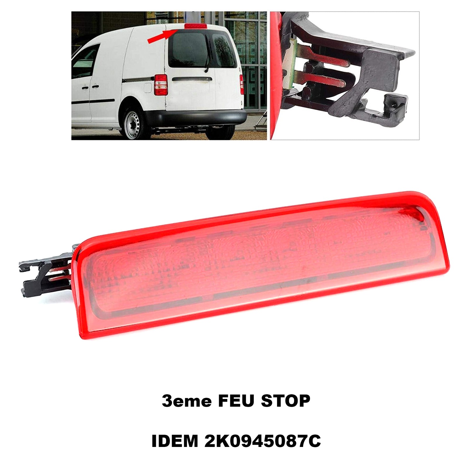 Feu de stop infiltration eau VW Caddy solution étanche troisième feu 2K0945087 - 3