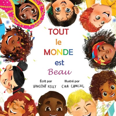 Vincent Kelly | Tout le Monde est Beau | Taschenbuch | Französisch (2021)