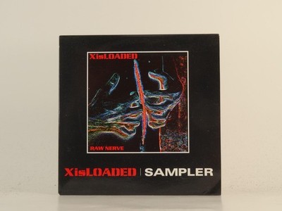 X IS LOADED RAW NERVE SAMPLER (H1) 6 Track Promo CD Single including Card Sleeve