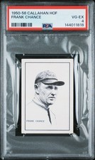 Frank Chance 1950 Callahan HOF Hall of Fame PSA 4