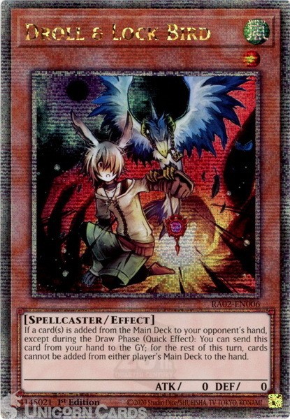 RA02-EN006 Droll & Lock Bird : Quarter Century Secret Rare 1st Edition YuGiOh Ca