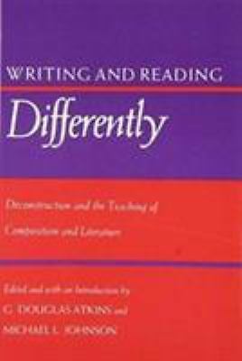 Writing and Reading Differently: Deconstructio- Atkins, 9780700602834, paperback