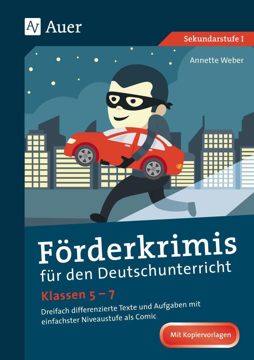 Annette Weber Förderkrimis Für Den Deutschunterricht Klassen 5-7