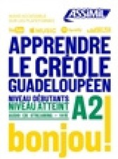 Apprendre Le Creole Gradeloupeen niveau A2 [French] by Chilin, Robert