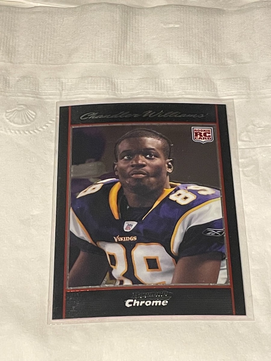 2007 Bowman Chrome #BC55 Chandler Williams RC Minnesota Vikings | eBay
