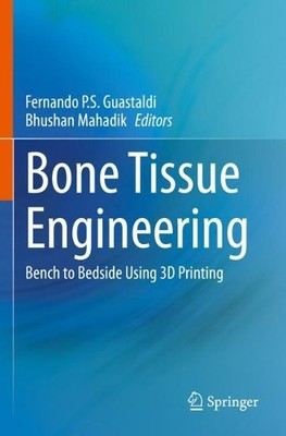 Bone Tissue Engineering - 9783030920166
