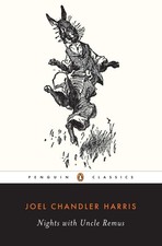 Nights With Uncle Remus Penguin Classics