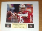 Signed Joe Montana 5x7 color photo matted to 8x10 w/coa