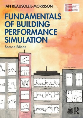 Fundamentals of Building Performance Simulation | Ian Beausoleil-Morrison | Buch