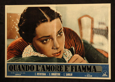 CINEMA-fotobusta QUANDO L'AMORE E' FIAMMA bystritskaia, ERMLER