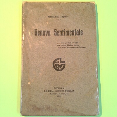 GENUA SENTIMENTALE VARALDO MODERNER VERLAG 1913