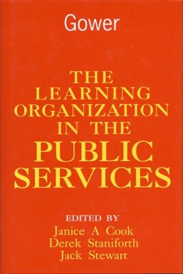 The Learning Organization in the Public Services