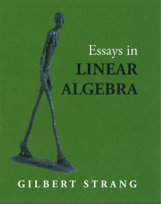Essays in Linear Algebra - HardBack NEW Gilbert Strang 2012-04-26