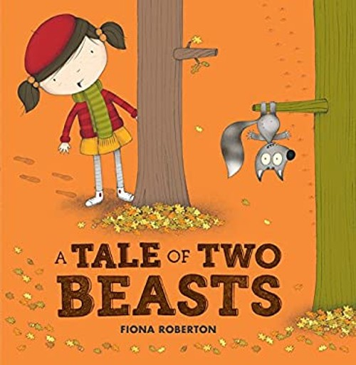 A Tale of Two Beasts Hardcover Fiona RobertonFree US Delivery | ISBN:1610673611