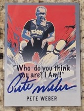 PBA Bowler & HOFamer Pete Weber Authentic Autographed Signed Card W/COA