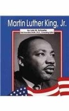 Martin Luther King, Jr. (Pebble - Library Binding, by Schaefer; Lola M. - Good x