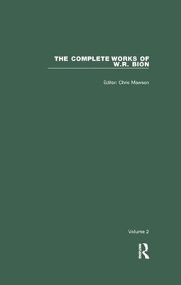 Complete Works of W.r. Bion, Paperback by Bion, W. R.; Mawson, Chris (EDT), B...