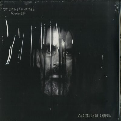 Christopher Chaplin / DECONSTRUCTED - REMIX EP / Fabrique Records / fab061vin /
