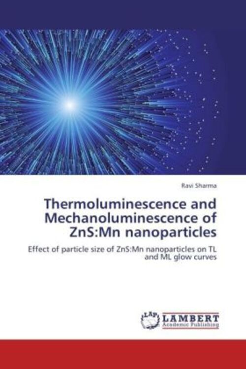 Thumbnail - Thermoluminescence And Mechanoluminescence Of Zns:mn Nanoparticles |
