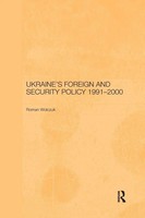 Roman Wolczuk | Ukraine's Foreign And Security Policy 1991-2000 | Taschenbuch