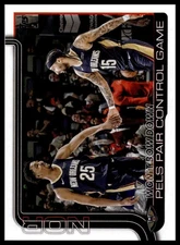 2025-26 Topps #299 Won't Bow Down: Pels Pair Control Game