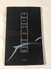 A Healthy Slice of PI  3.14  Food For Thought ~ Gary Neal ~ Paperback