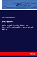 Das Genie Franz Clemens Brentano