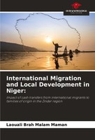 International Migration And Local Development In Niger: Laouali Brah Malam Maman