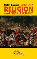 Religion Und Gesellschaft Stefan Blankertz