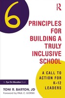 Toni R. Barton | Six Principles For Building A Truly Inclusive School | Buch