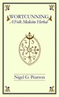 WORTCUNNING BOOK A Folk Medicine Herbal & Magic Guide magick witchcraft witch