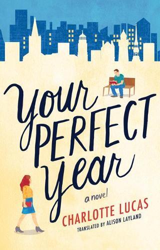 Thumbnail - Charlotte Lucas Your Perfect Year (taschenbuch)