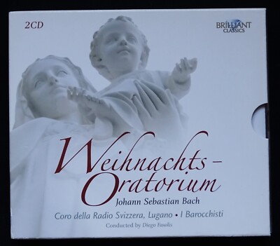 J S Bach: Weihnachts-Oratorium BWV 248. 2 CDs 2011, Brilliant Classics
