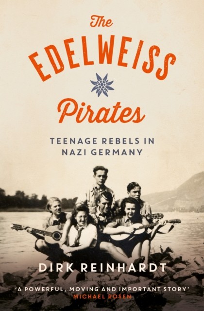 The Edelweiss Pirates.by Reinhardt New Fast Free Shipping** - Image 3