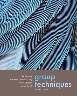 Group Techniques - paperback Corey, Gerald|Callanan, Patrick|Corey, Marianne...