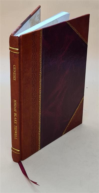 Genesis: A Study of the Plan of Redemption 1924 Leather Bound Edition