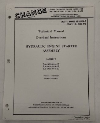 Vickers Hydraulic Engine Starter Assembly Models EA-1430-084-2A/2B/2C Overhaul