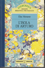 L'ISOLA DI ARTURO Elsa Morante EVERGREEN