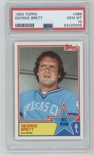 1983 Topps #388 George Brett PSA 10 GEM MT MINT AL AS All-Star Royals HOF