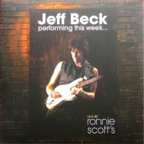 Jeff Beck – Jeff Beck Performing This Week Live At Ronnie Scott's VINYL LP EAGLP