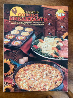 Cookin' Up Country Breakfasts by Taste of Home Paperback