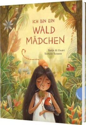 Nadia Al Omari / Ich bin ein Waldmädchen9783522306669