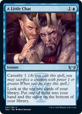 A Little Chat #47 *Foil* (NM) - Streets of New Capenna MTG