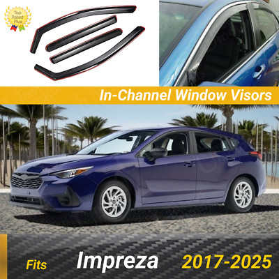 Fit Subaru Impreza 17-25 In-Channel Window Visor Rain Sun Shade Guard Deflectors