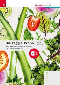 Die Veggie-Profis + TRAUNER-DigiBox | Buch | 9783991133063