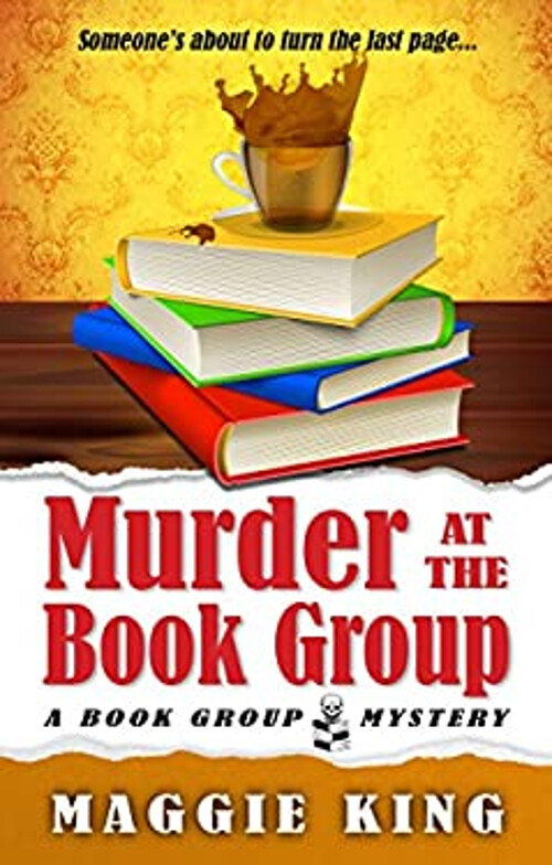 Murder at the Book Group Hardcover Maggie King