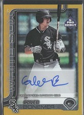 2025 Topps Pro Debut #PD-15 Caleb Bonemer Base Gold #/50 Auto