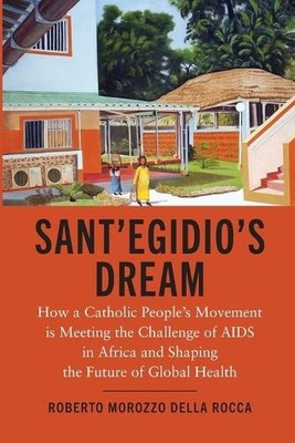 Roberto Morozzo della Rocca Sant'Egidio's Dream (Taschenbuch)