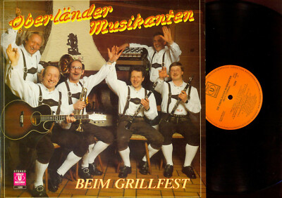 LP-- Oberländer Musikanten //  Beim Grillfest 